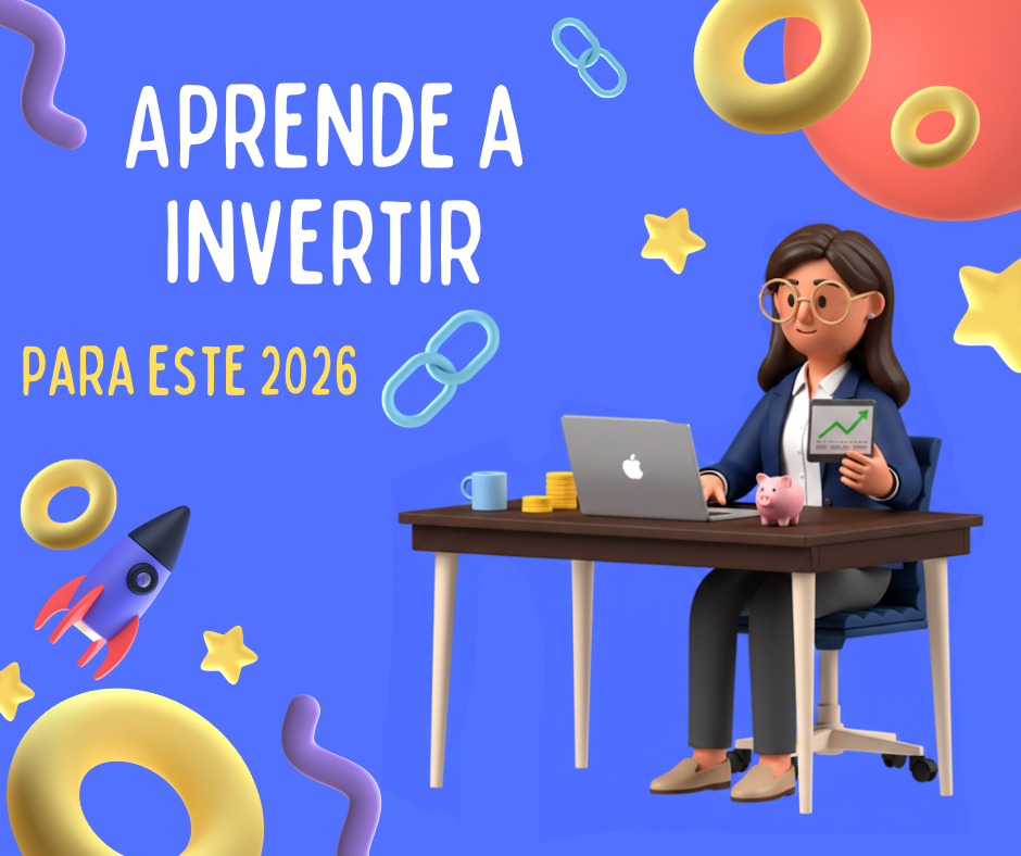 Aprende a invertir 2026 | rentabilizate.pe